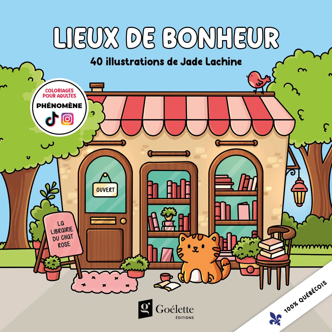 Cahier À Colorier - Lieux De Bonheur