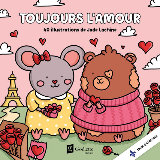 Cahier À Colorier - Toujours L'Amour